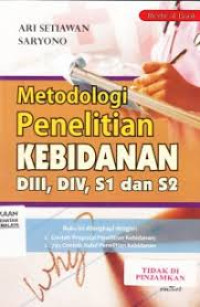 Metodologi Penelitian Kebidanan DIII, DIV, S1 dan S2