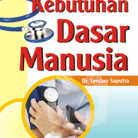 Image of Pengantar Kebutuhan Dasar Manusia