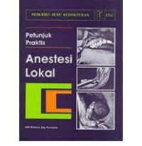 Petunjuk Praktis Anestesi Lokal