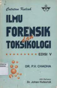 Catatan Kuliah Ilmu Forensik dan Toksikologi