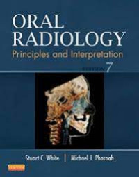 Oral Radiology Principles and Interpretation Ed.7