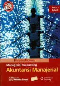 Image of MANAGERIAL ACCOUNTING (AKUNTANSI MANAJERIAL ) BUKU 1 EDISI 8