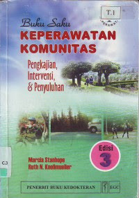 Buku Saku Keperawatan Komunitas Pengkajian, Intervensi, & Penyuluhan Ed.3