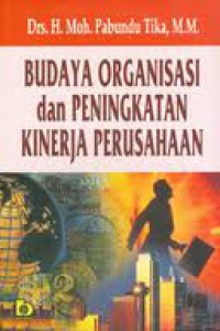 Budaya Organisasi Dan Peningkatan Kinerja Perusahaan