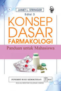Image of Konsep Dasar Farmakologi Panduan Untuk Mahasiswa