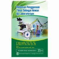 Image of Pedoman Penggunaan Tikus Sebagai Hewan Uji Laboratorium