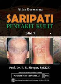 Atlas Berwarna Saripati Penyakit Kulit Ed.3