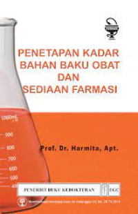 Penetapan Kadar Bahan Baku Obat dan Sediaan Farmasi