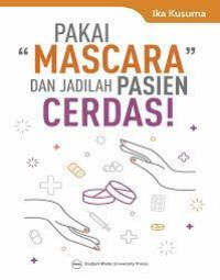 Pakai Mascara dan Jadilah Pasien Cerdas