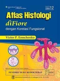 Image of Atlas Histologi diFiore dengan Korelasi Fungsional Ed. 12