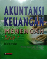 AKUNTANSI KEUANGAN MENENGAH BUKU 1