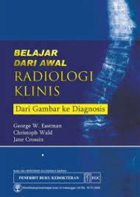 Belajar dari Awal Radiologi Klinis