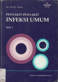 Penyakit-Penyakit Infeksi Umum Jilid 1