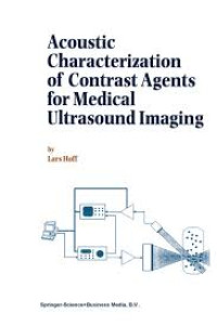 Image of Acoustic Characterization of Contrast Agents for Medical Ultrasound Imaging