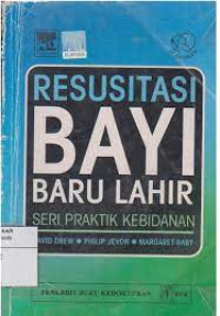 Image of Resusitasi Bayi Baru Lahir Seri Praktik Kebidanan