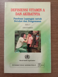 Definisi Vitamin A dan Akibatnya Panduan Lapangan Untuk Deteksi Dan Pengawasan Ed.3