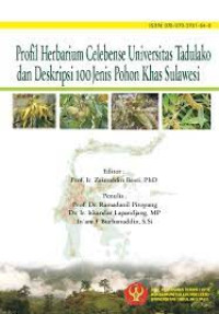 Image of Profil Herbarium Celebense Universitas Tadulako dan Deskripsi 100 Jenis Pohon Khas Sulawesi