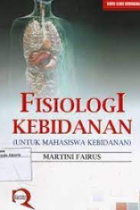 Image of Fisiologi Kebidanan (Untuk Mahasiswa Kebidanan)