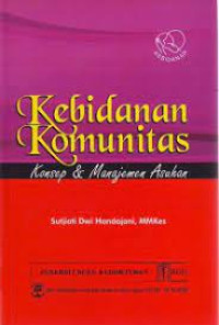 Kebidanan Komunitas Konsep & Manajemen Asuhan