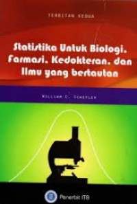 Statistika Untuk Biologi, Farmasi, Kedokteran dan Ilmu yang Bertautan Terbitan 2