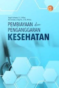 Pembiayaan dan Penganggaran Kesehatan