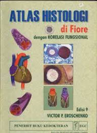 Atlas Histologi di Fiore dengan Korelasi Fungsional Ed.9