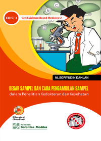 Besar Sampel Dan Cara Pengambilan Sampel Dalam Penelitian Kedokteran Dan Kesehatan  Ed. 3