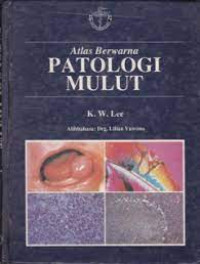 Image of Atlas Berwarna Patologi Mulut