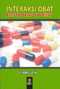 Image of Interaksi Obat Konsep Dasar dan Klinis