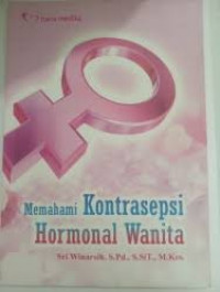 Image of Memahami Kontrasepsi Hormonal Wanita