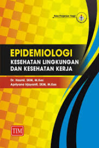 Image of Epidemilogi Kesehatan Lingkungan dan Kesehatan Kerja