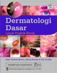 Image of Dermatologi Dasar untuk Praktik Klinik