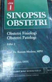 Sinopsis Obstetri Obstetri Fisiologi dan Obstetri Patologi Ed. 2