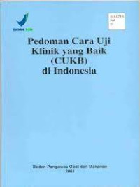 Image of Pedoman Cara Uji Klinik yang Baik (CUKB) di Indonesia