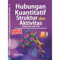 Hubungan Kuantitatif Struktur dan Aktivitas Aplikasi CADD, LBDD : QSAR Desain Molekul Antiinflamasi dan Desain Molekul Antikanker Kolon