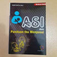 Asi dan Panduan Ibu Menyusui