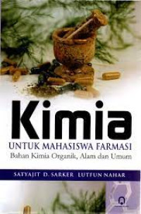 Image of Kimia untuk Mahasiswa Farmasi Bahan Kimia Organik, Alam dan Umum