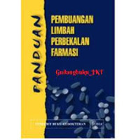 Image of Panduan Pembuangan Limbah Pembekalan Farmasi