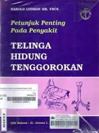 Image of Petunjuk Penting Pada Penyakit Telinga Hidung Tenggorokan