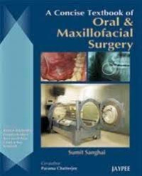 Image of A Concise Textbook of Oral & Maxillofacial Surgery