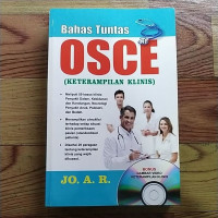 Bahas Tuntas OSCE Keterampilan Klinis