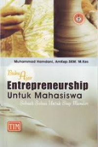 Buku Ajar Entrepreneurship Untuk Mahasiswa Sebuah Solusi Untuk Siap Mandiri