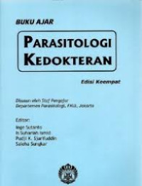 Buku Ajar Parasitologi Kedokteran Ed.4