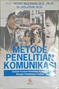 Image of Metode Penelitian Komunikasi