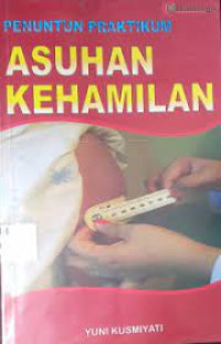 Penuntun Praktikum Asuhan Kehamilan