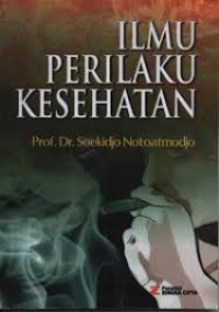 Image of Ilmu Prilaku Kesehatan