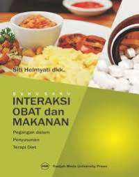 Image of Buku Saku Interaksi Obat dan Makanan Pengangan Dalam Penyusunan Terapi Diet