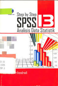 Step by Step SPSS 13 Analisis Data Statistik