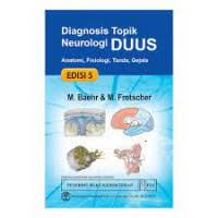 Image of Diagnosis Topik Neurologi DUUD Anatomi, Fisiologi, Tanda, Gejala Ed. 5