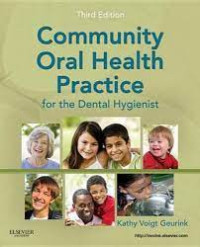 Image of Community Oral Health Practice for the Dental Hygienist